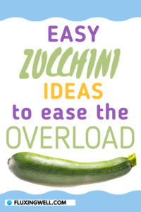 Easy zucchini ideas pin image