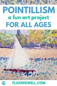 Pointillism_ A Fun Art Project for All Ages Pinterest image