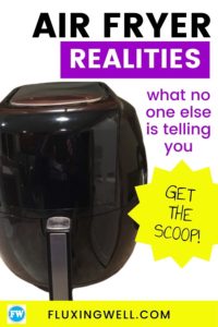 Air Fryer Realities What No One Else is Telling You will give you valuable information about air fryers. This wonderful kitchen appliance is great most of the time. Fried foods are not truly fried, but baked by hot air. Find out what works well and what to avoid by reading this honest report. Delicious food is just a few minutes away. #airfryer #recipes #cookingtips #easy #easyrecipes #cooking #simple #airfryerrecipes #airfryermachine #bestairfryertips #healthyairfryerrecipes #airfryercooking
