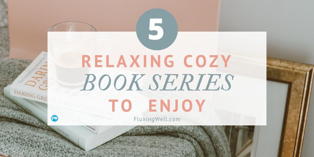 5 relaxing cozy book series to enjoy featured image