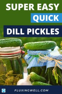Super Easy Quick Dill Pickles Pinterest Image