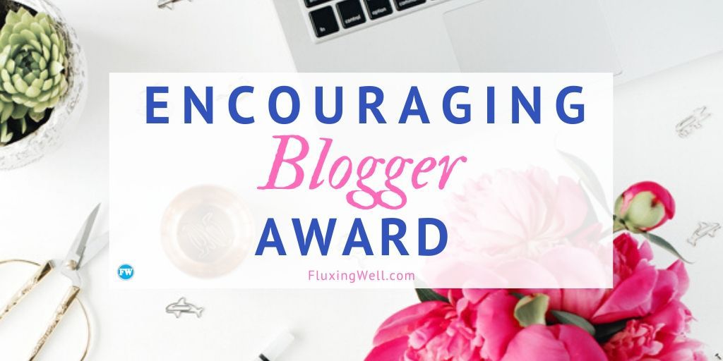 Encouraging Blogger Award