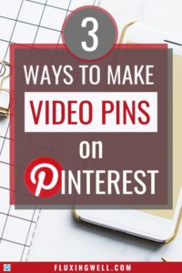 how to create a video pin on Pinterest 3 ways to make video pins Pinterest image