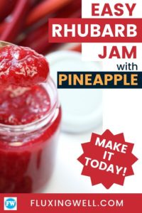 Easy Rhubarb Jam recipe with pineapple pinterest image