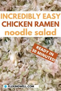 Incredibly Easy Chicken Ramen Noodle Salad Pinterest Image