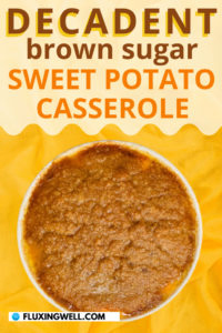 Brown Sugar sweet potato casserole featured image - Pinterest Graphic