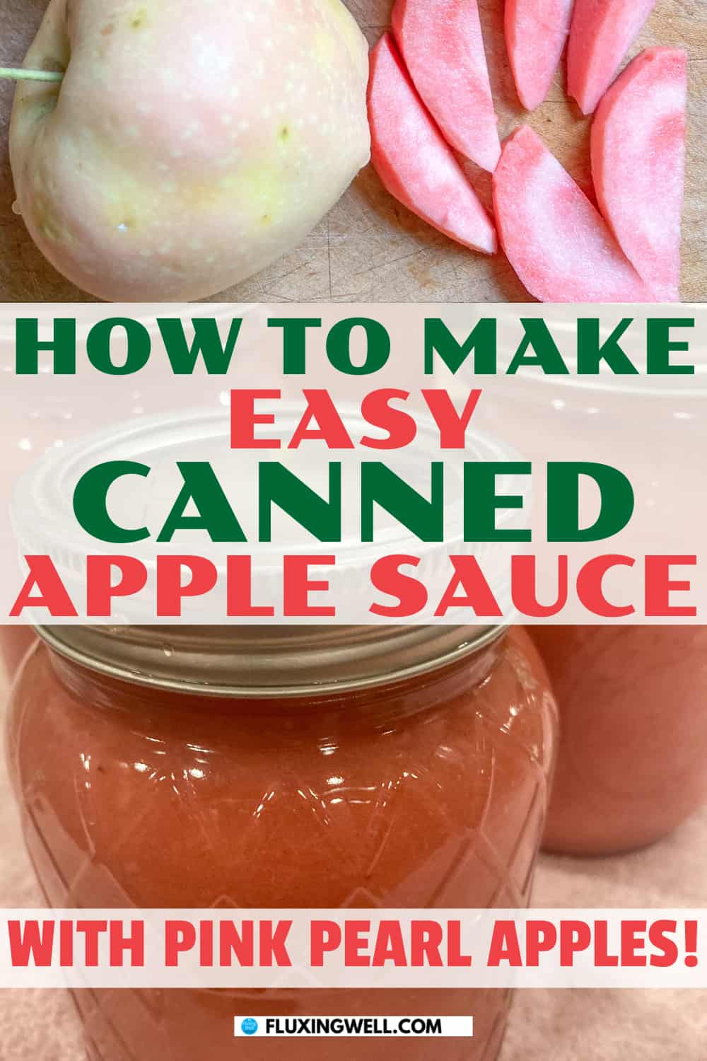 how to make easy homemade canned applesauce before and after