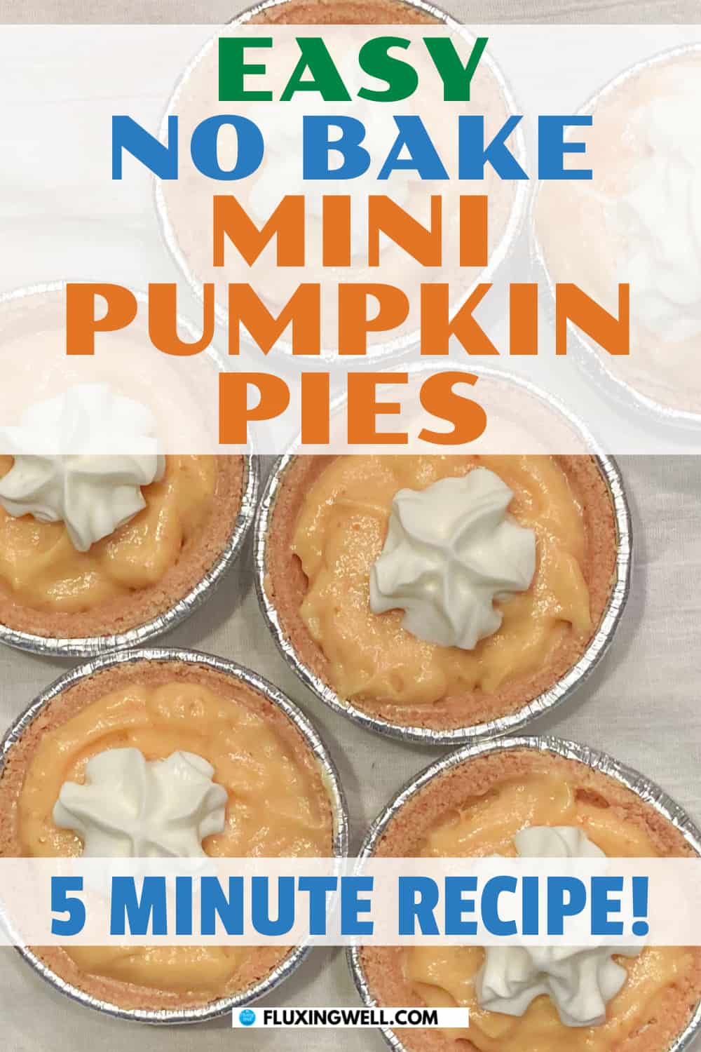 easy no bake mini pumpkin pies