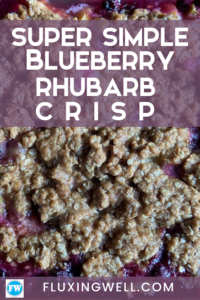 easy blueberry rhubarb crisp recipe Pinterest image