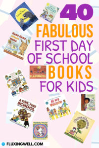 40 Fabulous Books for the First Day of School