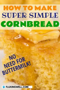 how to make easy cornbread without buttermilk