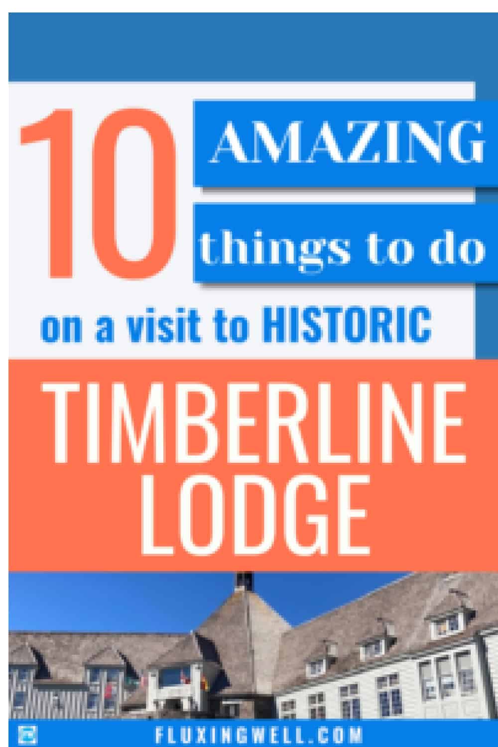 Timberline Lodge