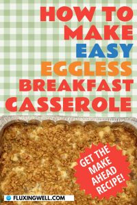 How to make easy eggless breakfast casserole Pinterest image