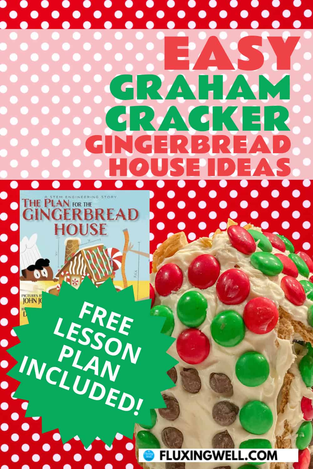 easy graham cracker gingerbread house ideas