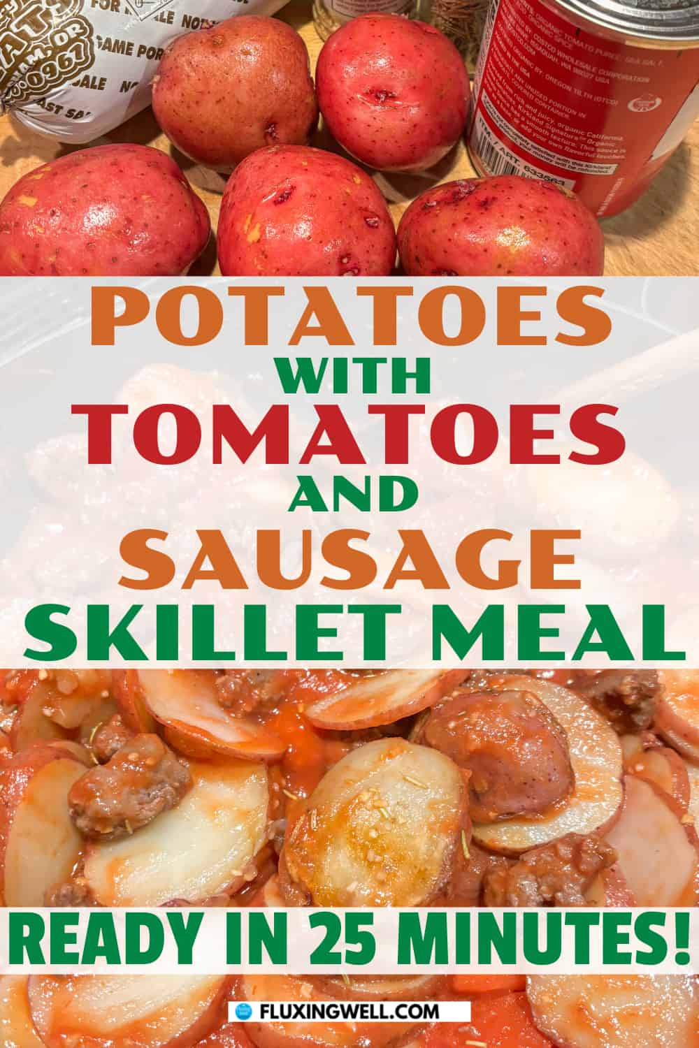 potatoes with tomatoes and sausage skillet meal ingredients and finished meal