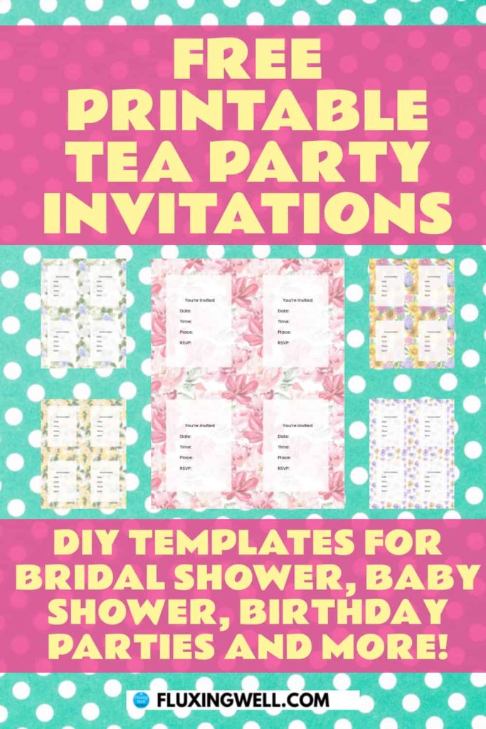 38 Free Printable Tea Party Invitations - Fluxing Well