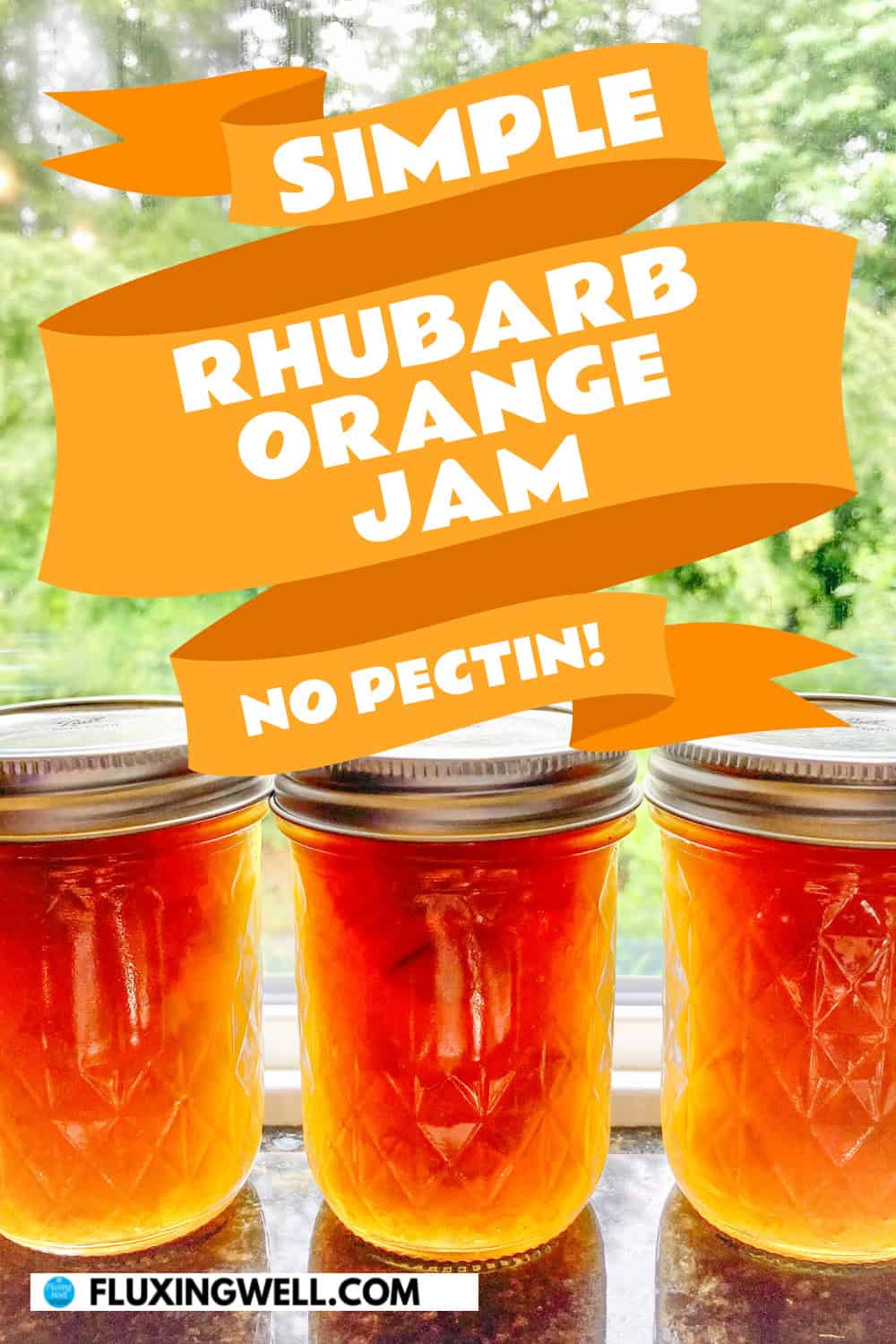 Simple Rhubarb Orange Jam without Pectin