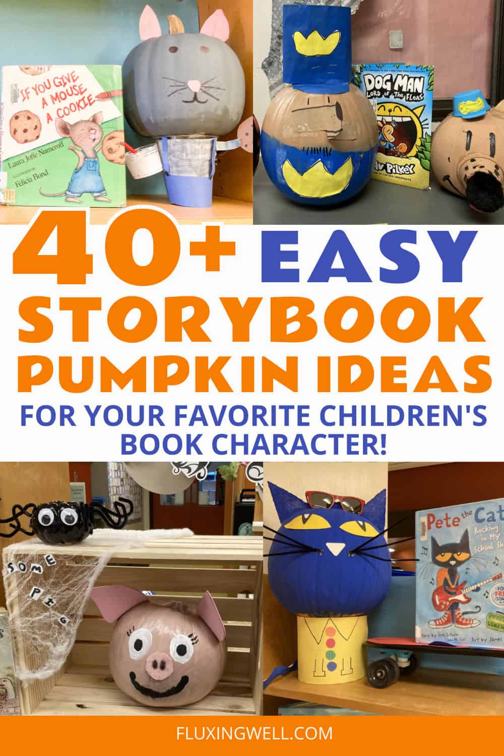 Pumpkin Characters from Books 40 plus storybook pumpkin ideas for your children's favorite book character photo collage