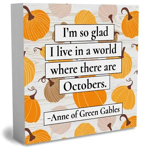 Anne of Green Gables Quote Wooden Box Sign Fall Cute Sign Farmhouse Decorative Wood Box Sign Block Plaque for Wall Desk Home Bathroom Decoration 5 x 5 Inches