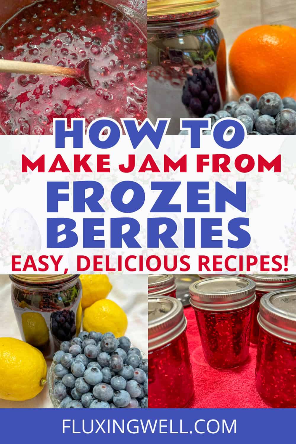 how to make jam from frozen berries