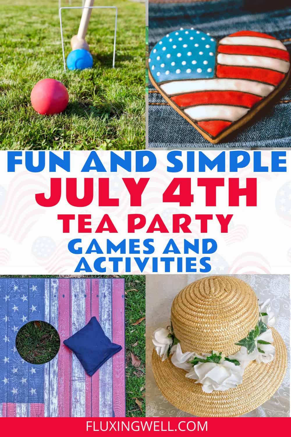 July 4th tea party ideas games and activities