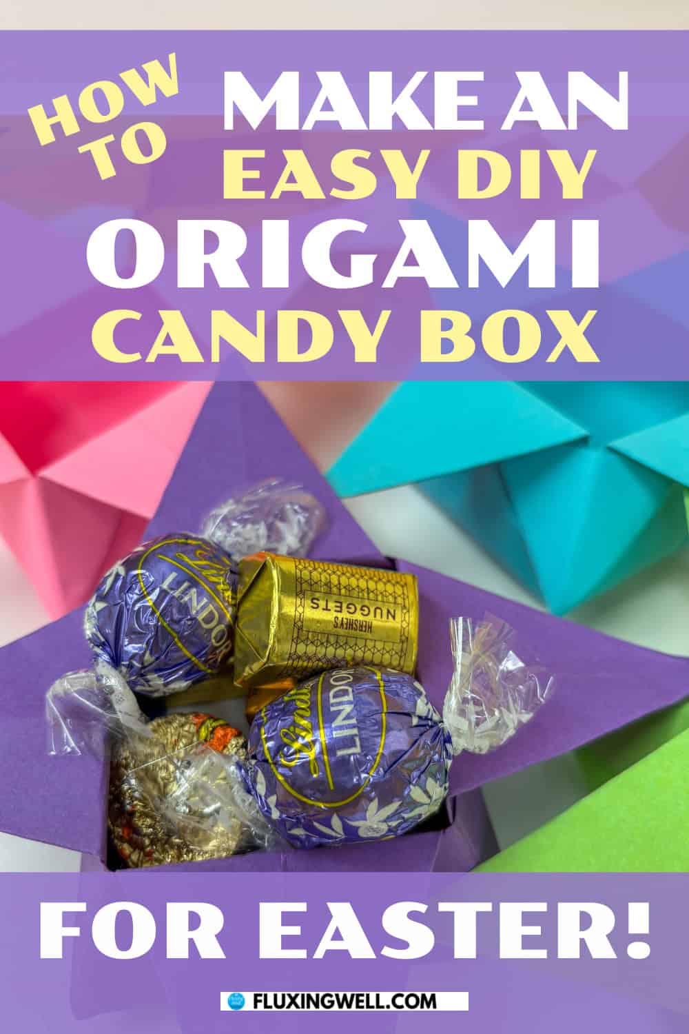 Origami Candy Box DIY Easter