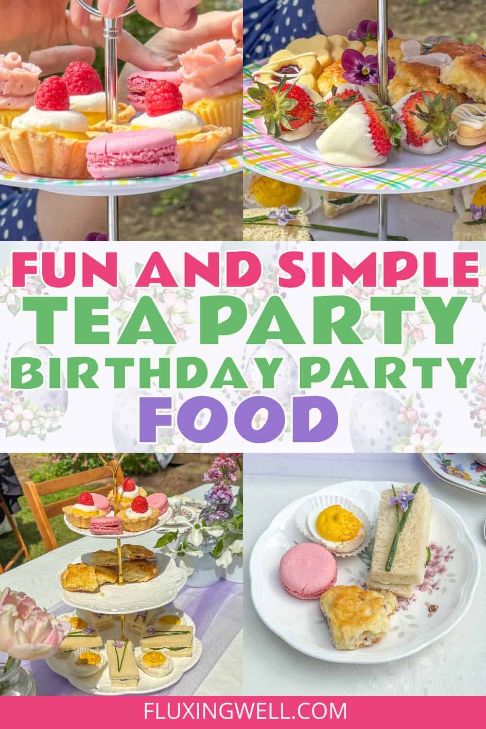 tea party birthday party ideas food