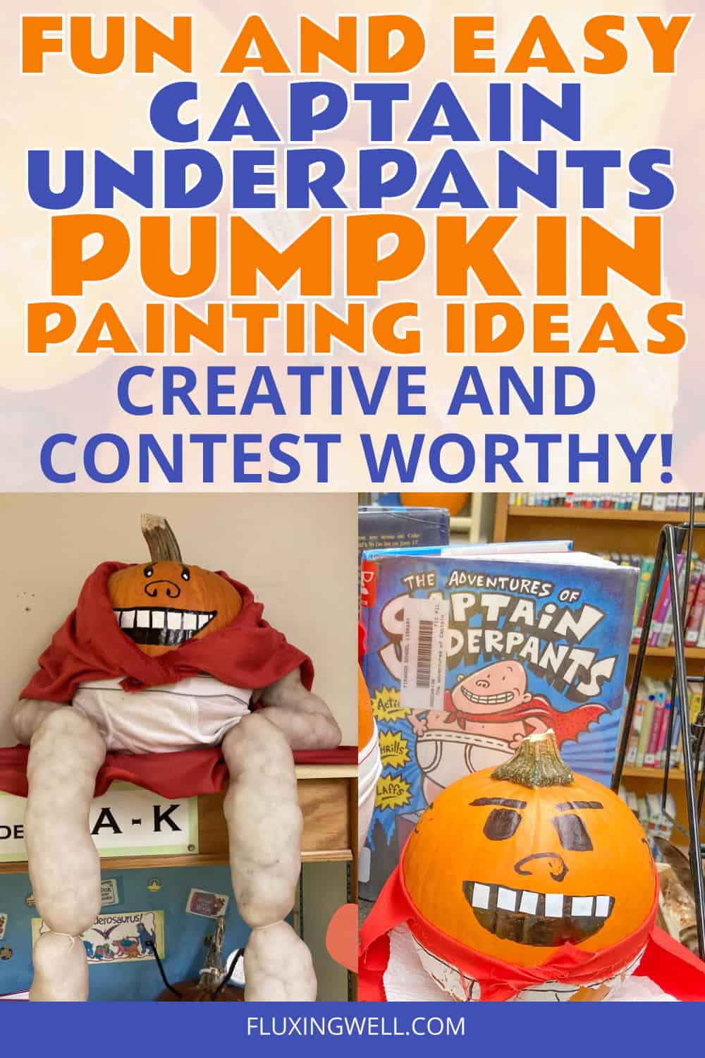 Pumpkin Characters from Books Captain Underpants