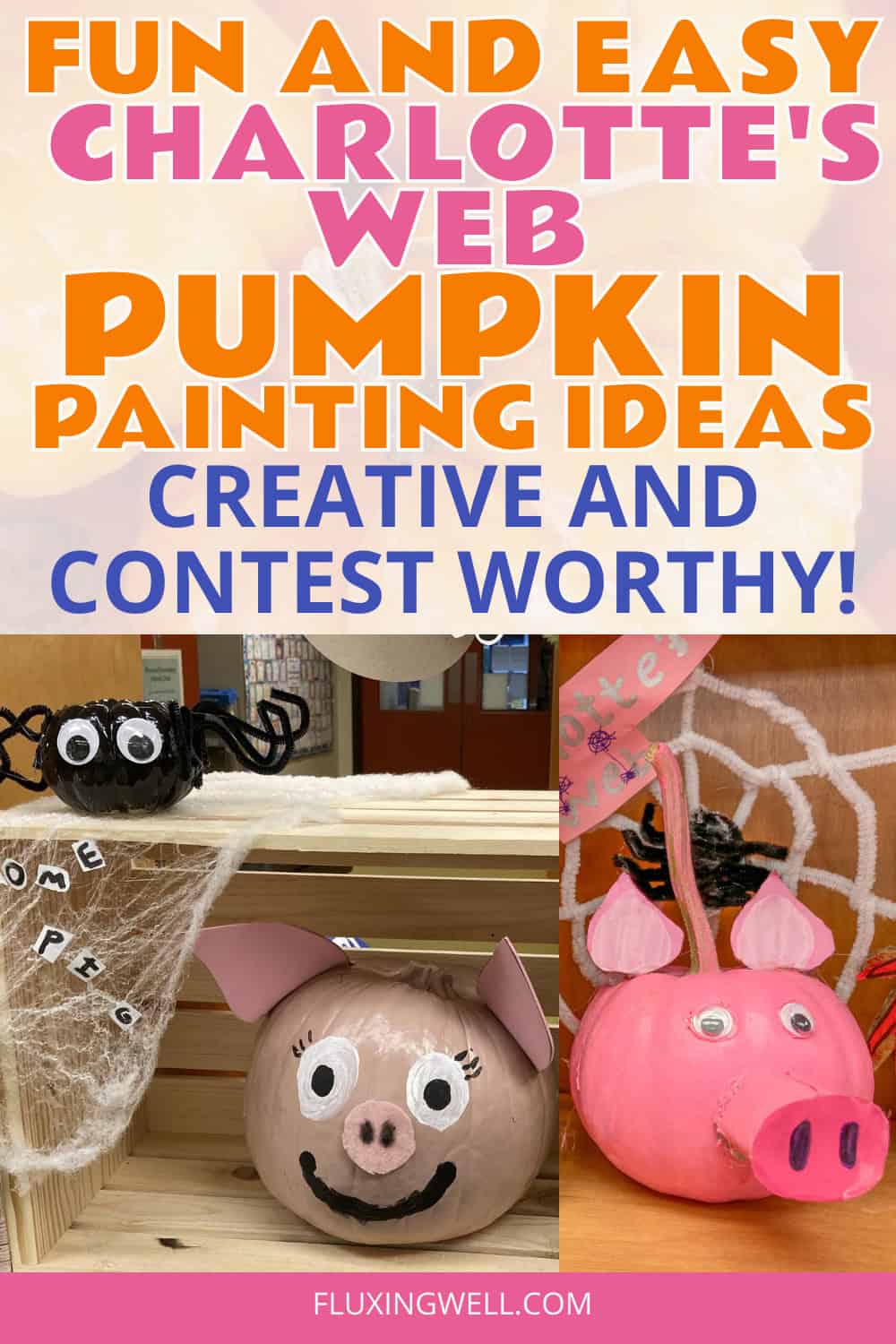 Pumpkin Characters from Books Charlotte's Web Pumpkins