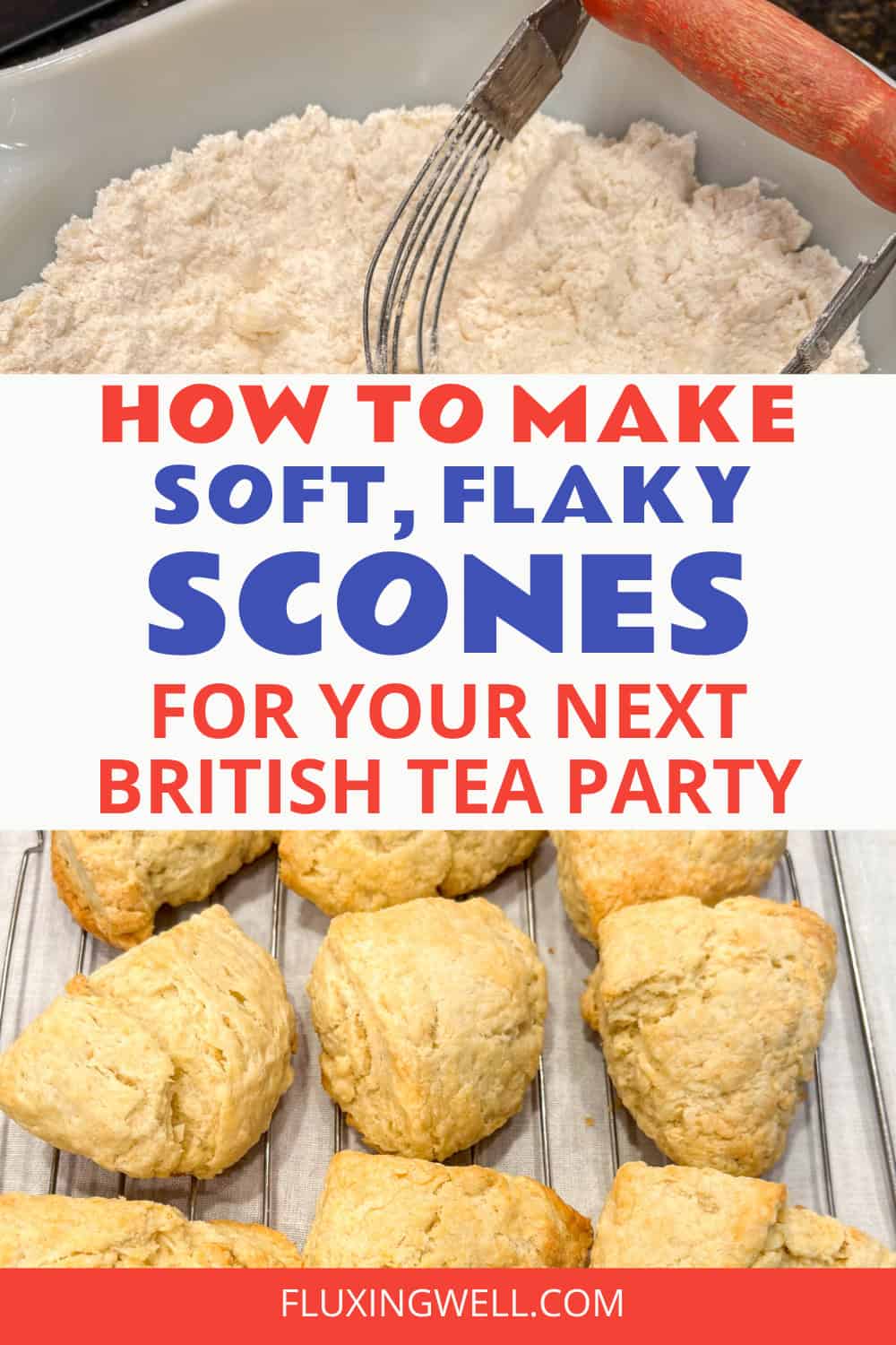 how to make tea party scones from start to finish