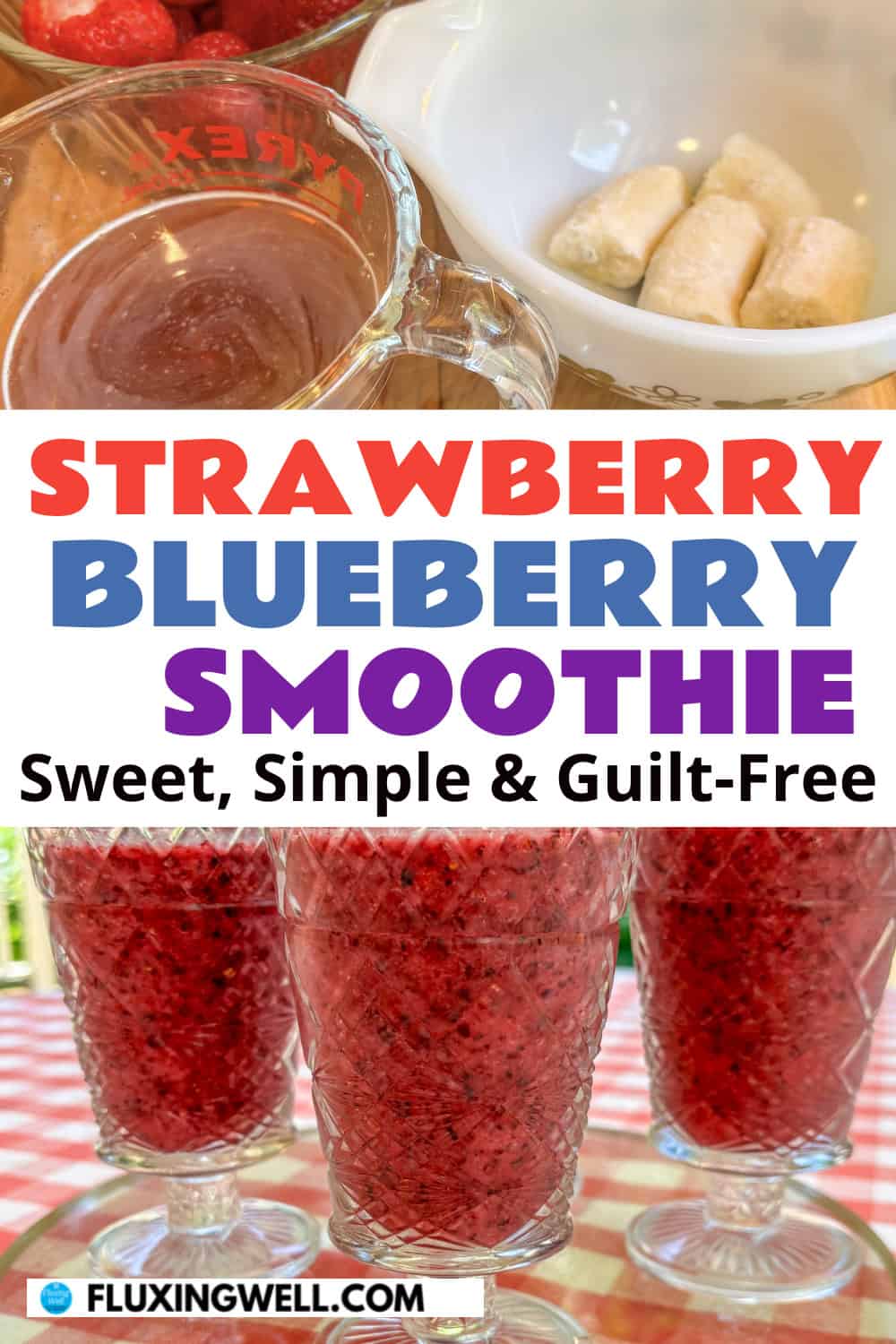 strawberry banana and blueberry smoothie guilt free