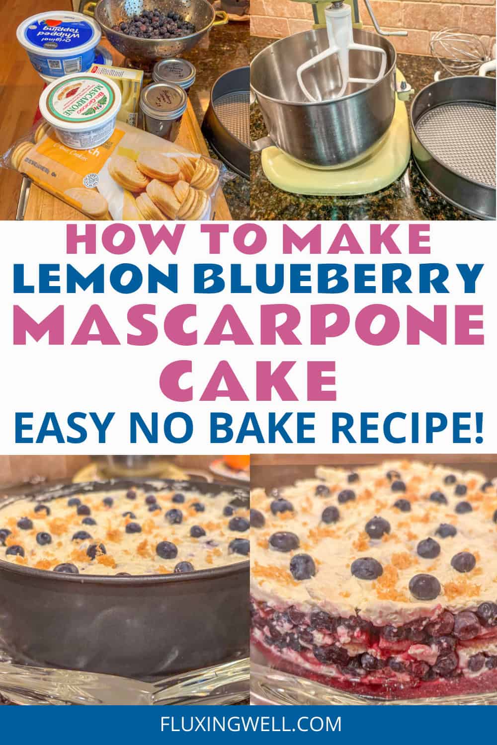 lemon blueberry mascarpone cake collage showing steps