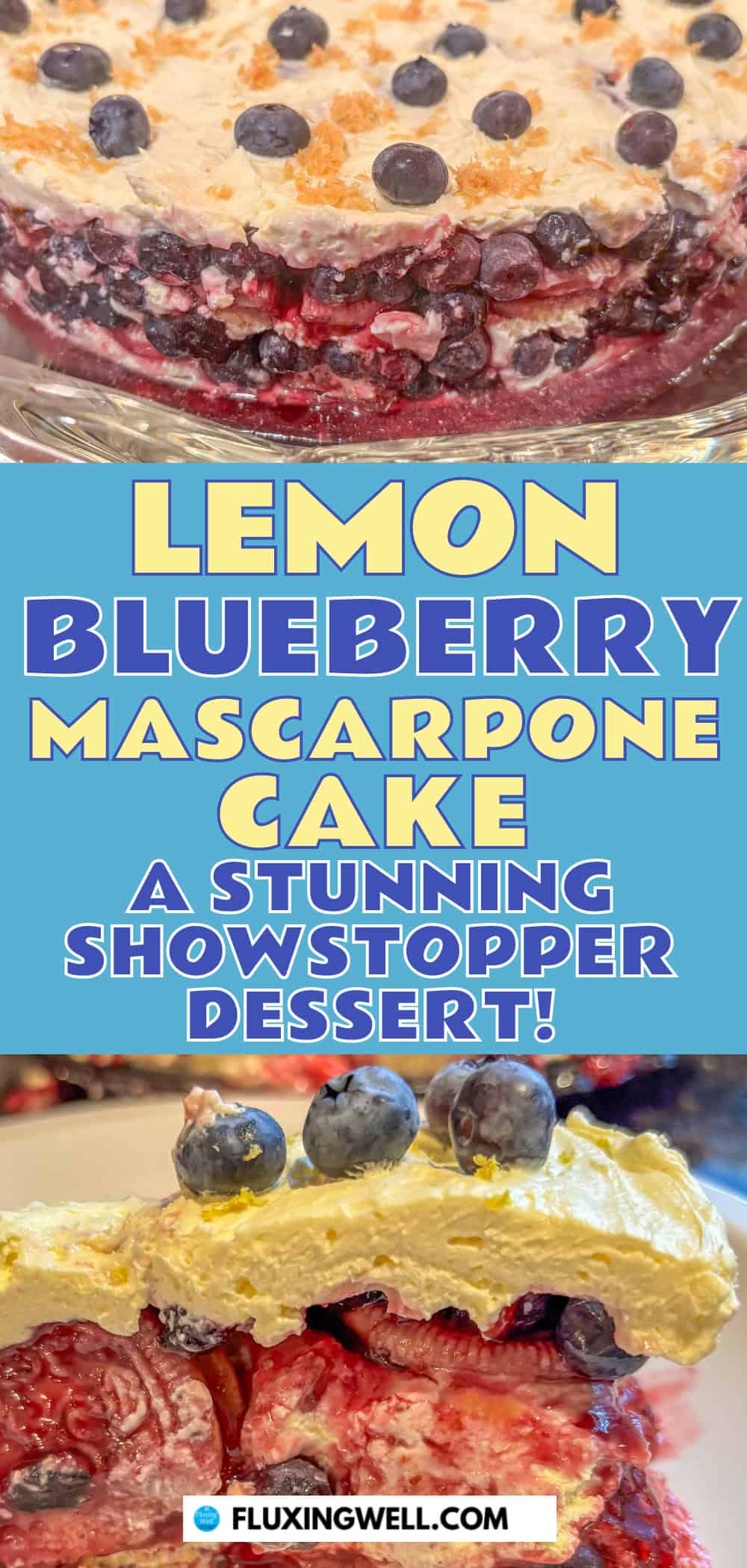 lemon blueberry mascarpone cake ingredients and finished cake