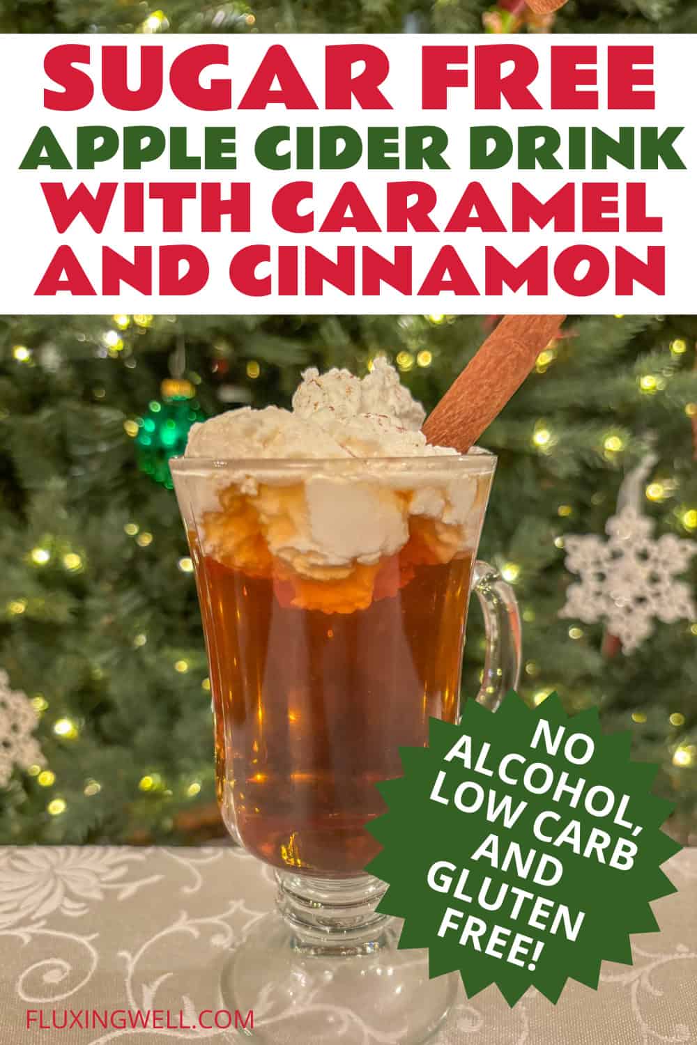 Sugar free apple cider drink with caramel and cinnamon