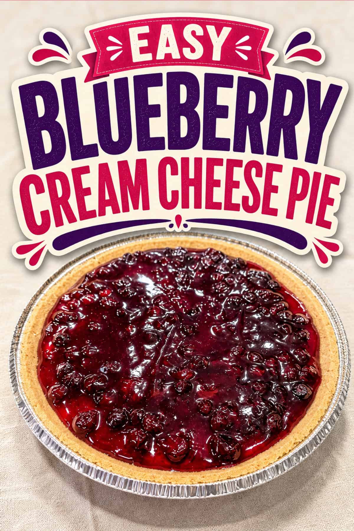 Easy Fruity Summer Desserts with Rhubarb and Berries blueberry cream cheese pie