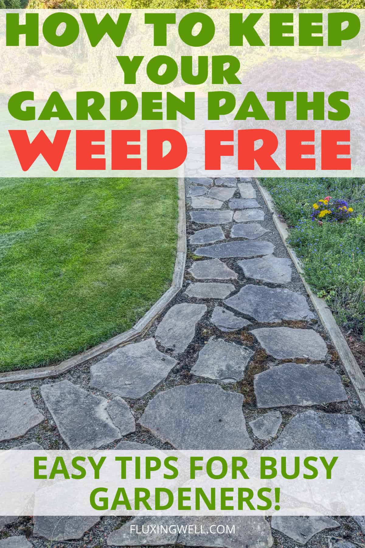 How to Prevent Weeds Growing Between Pavers front yard garden path