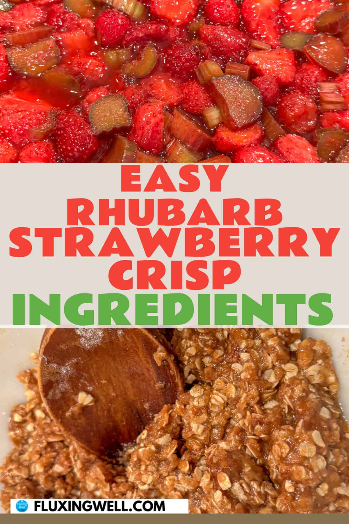 gluten free rhubarb strawberry crisp ingredients