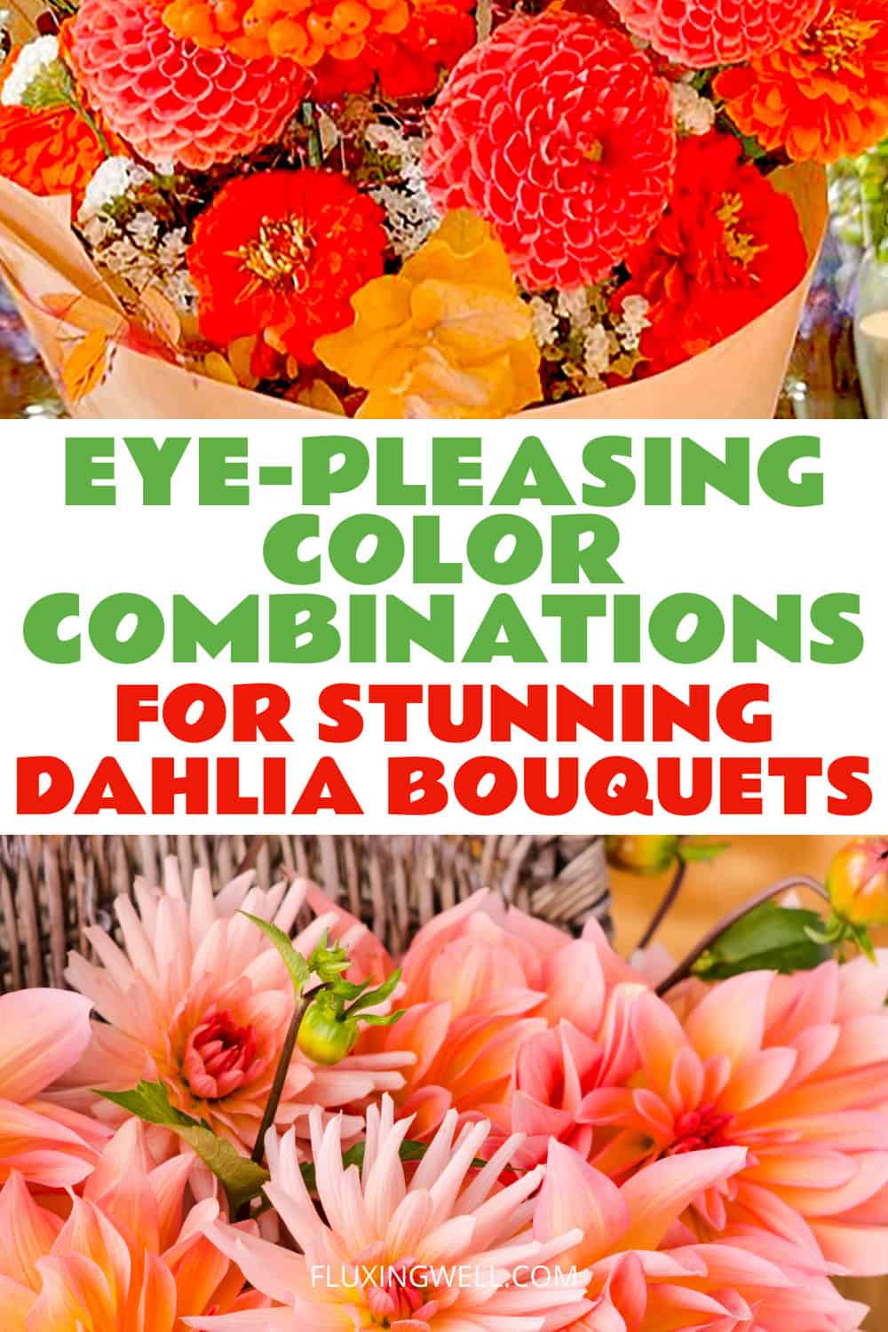 dahlia bouquet ideas color combinations