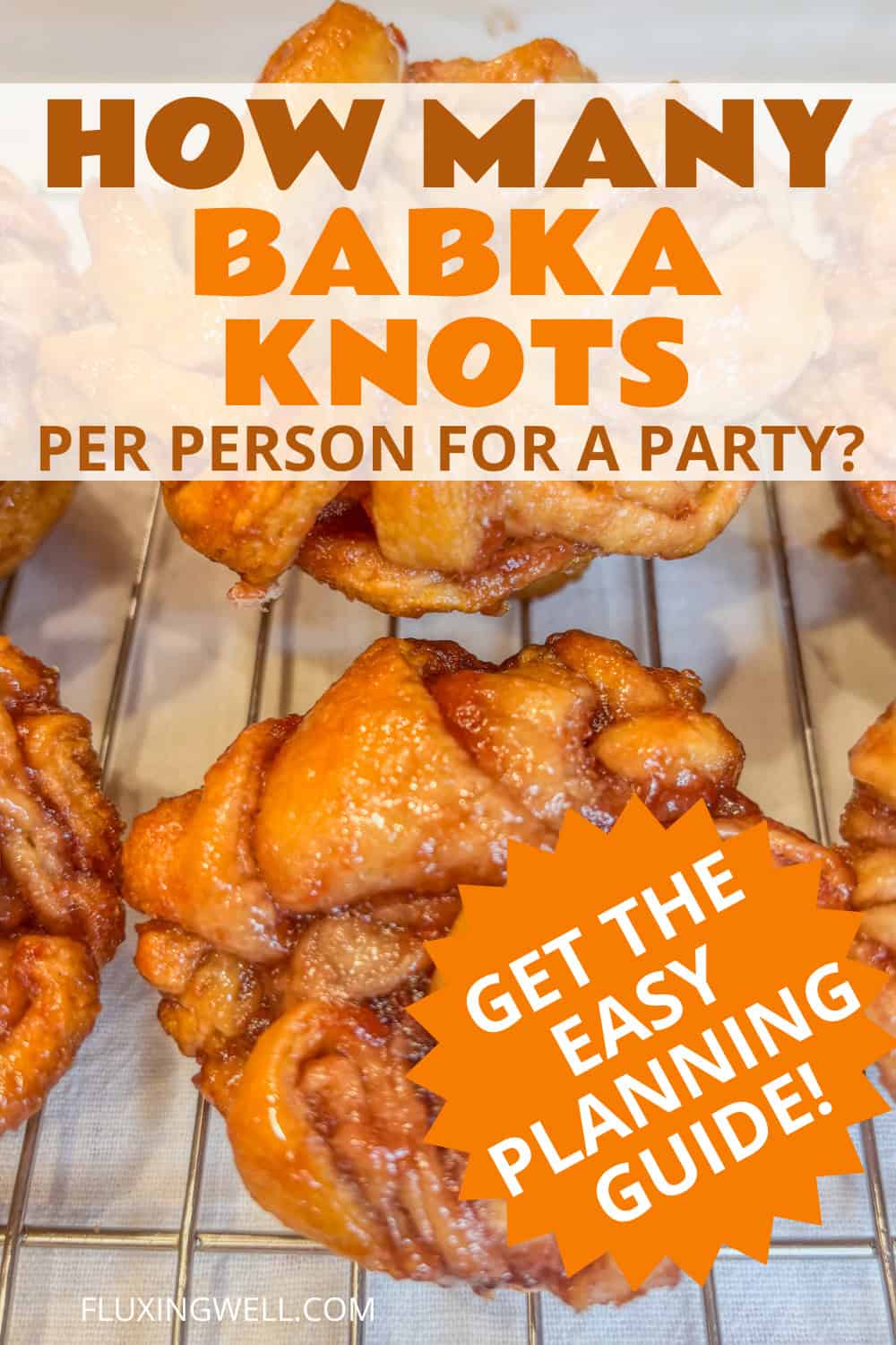 how many mini desserts per person babka knots